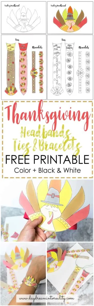 Pinnable Image Printable Thanksgiving Craft which include Turkey Headband, Ties and Bracelets