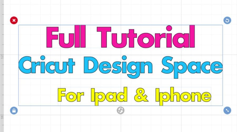 Cricut Design Space App Tutorial For Ipad and Iphone