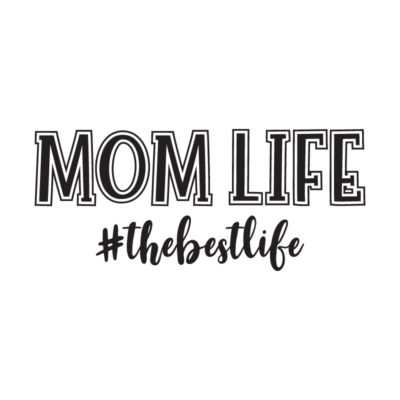 Mom Life the Best Life Free SVG fro Cricut - Matching Mom and Child Ideas