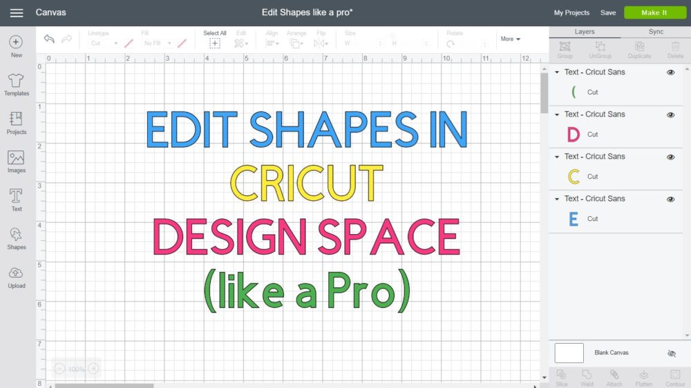 Edit Shapes in Cricut Design Space – Cut Out Text | Make words into ...