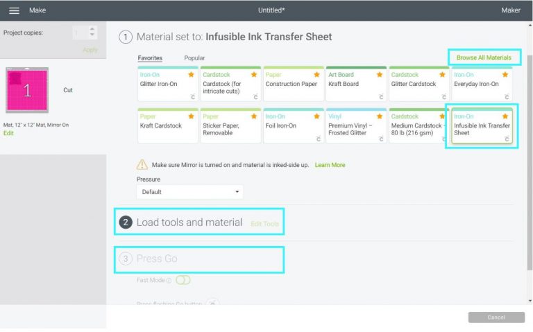 Choose the option of "Infusible Ink Transfer Sheets