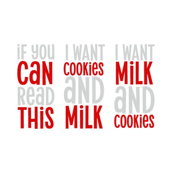 If you can read this want cookies and milk free SVG