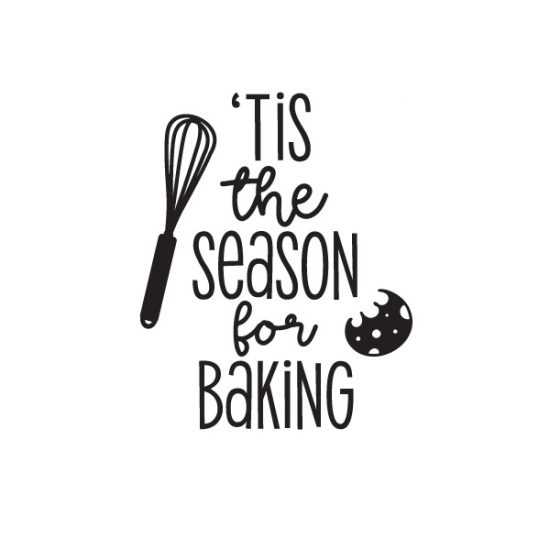 Tis the season for baking