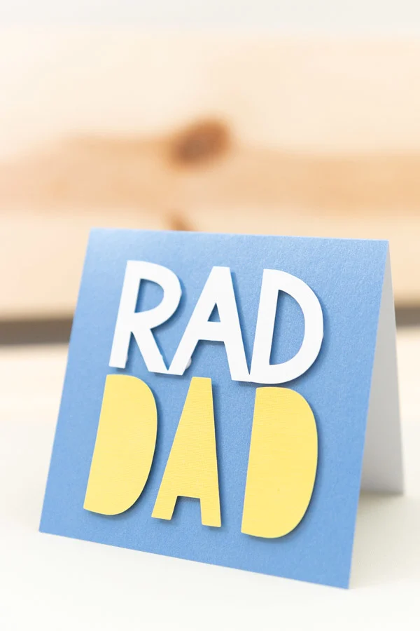rad dad card made with cricut