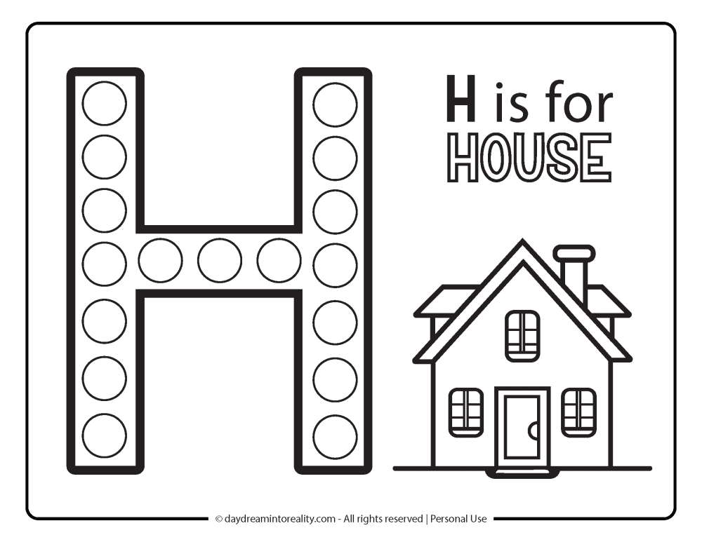 Letter "H" Dot Marker Worksheet Free Printable activity for kids (preschool, kindergarten). H IS FOR HOUSE