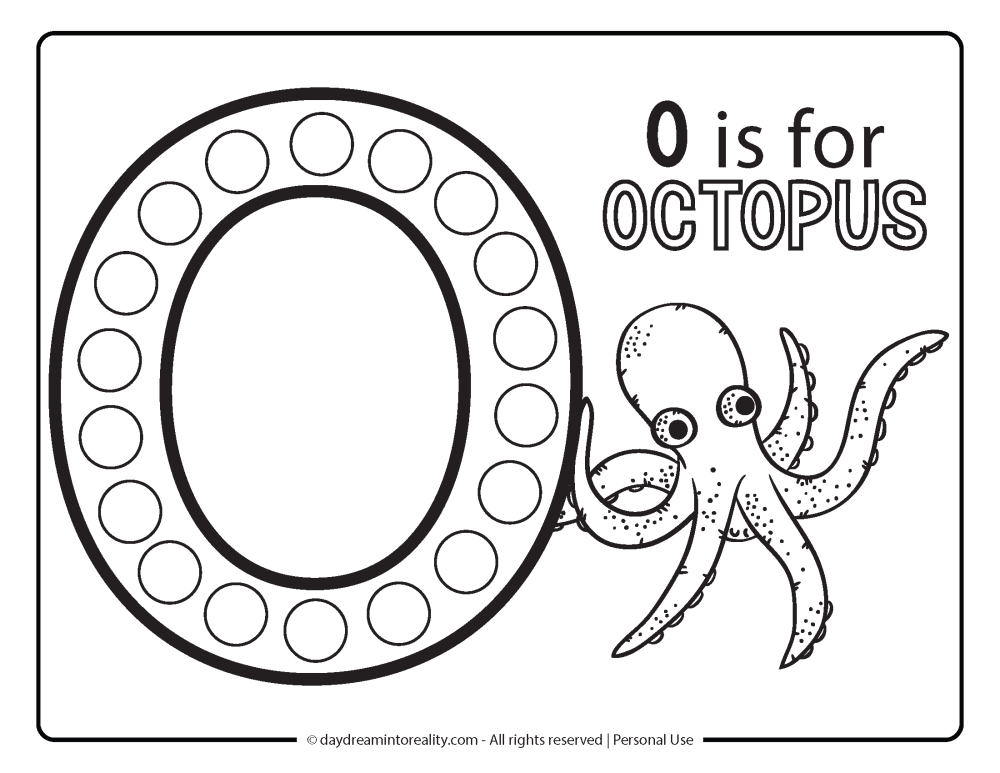 Letter "o" Dot Marker Worksheet Free Printable activity for kids (preschool, kindergarten). O IS FOR OCTOPUS