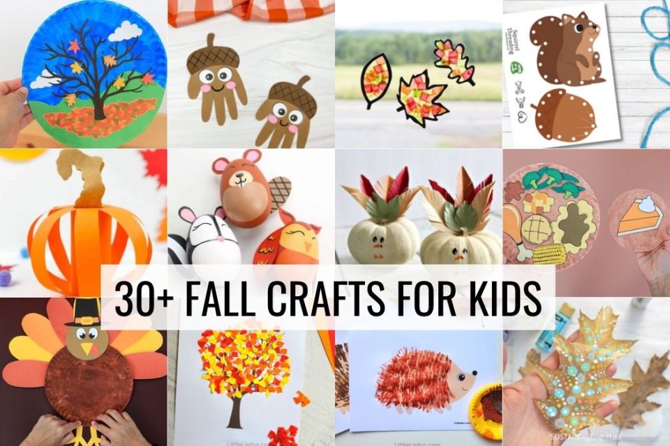 30+ Amazingly Fun Fall Crafts & Activities For Kids – Daydream Into Reality